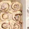 An up close and over the top image of no yeast cinnamon rolls.