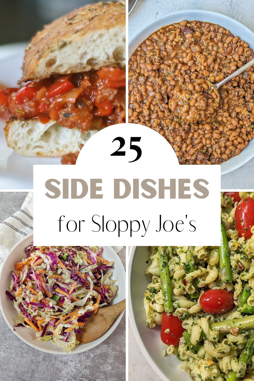 Four images showing what to serve with sloppy joes.