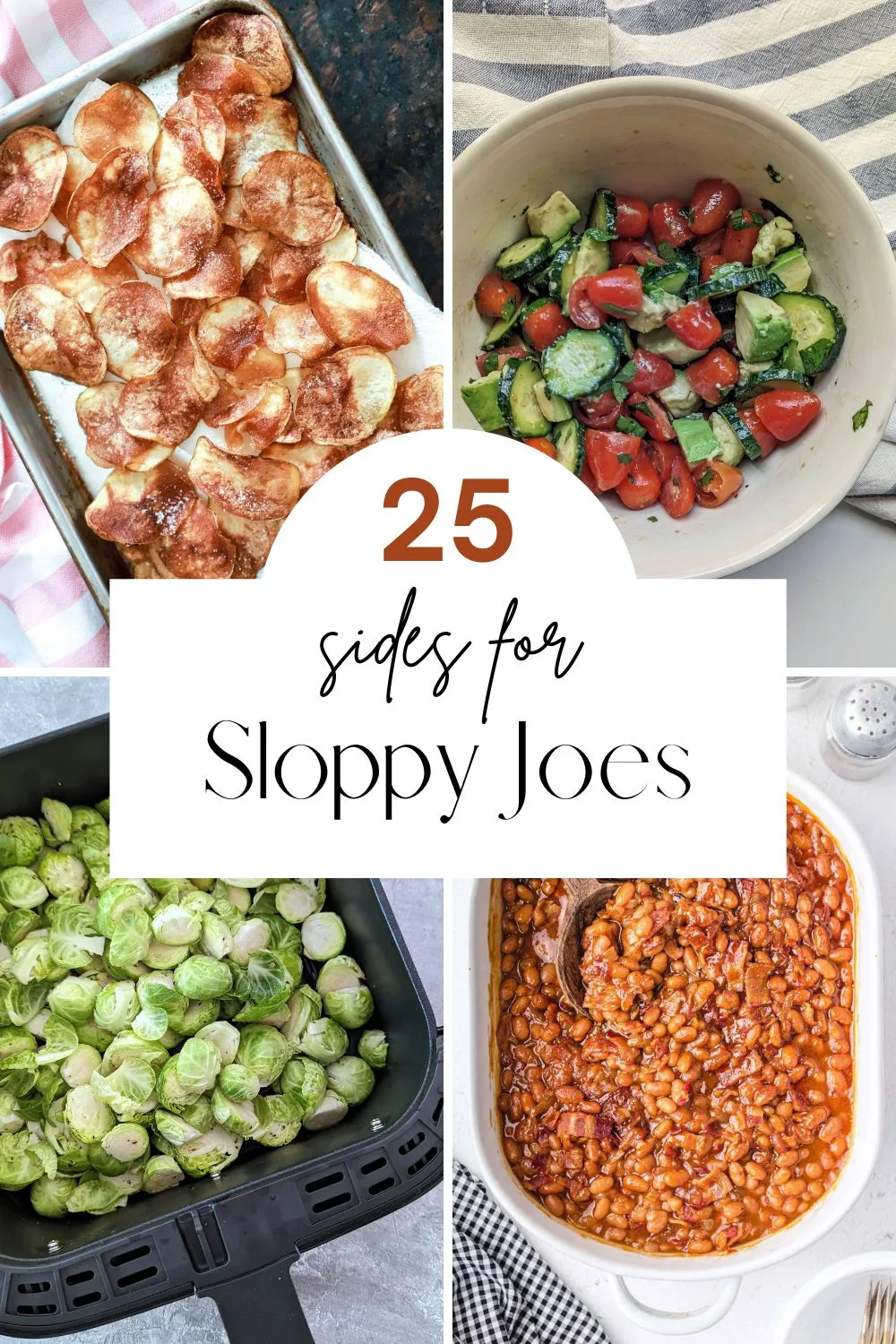 Four images of sides to serve with sloppy joes. 